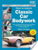 How to restore Classic Car Bodywork by Martin Thaddeus